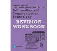 REVISE Edexcel Functional Skills ICT Entry Level 3 Workbook (Revise Functional Skills) - [Livre en VO] Mr Pete Bell (Auteur)