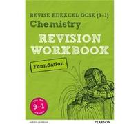 Revise Edexcel Gcse 91 Chemistry Foundat Nigel Saunders, Roderick Stinton, Erdenizci Ros, Noe Noyan (Auteur)