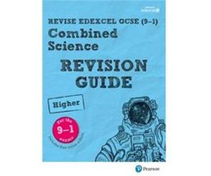 Revise Edexcel Gcse 91 Combined Science Nigel Saunders, Pauline Lowrie, Mike O,neill (Auteur)
