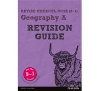 Revise Edexcel Gcse 91 Geography A Revis Michael Chiles, (Auteur)