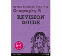 Revise Edexcel Gcse 91 Geography B Revis Rob Bircher, (Auteur)