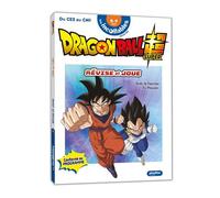 Révise et joue avec Dragon Ball Super - Cahier de vacances 2026 - Du CE2 au CM1 - 8/9 ans - Valérie Cluzel - Play Bac Eds - broché - Scolaire / Universitaire