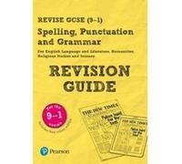 Revise GCSE Spelling, Punctuation and Grammar Revision Guide (REVISE Companions) - [Version Originale] Inconnu (Auteur)