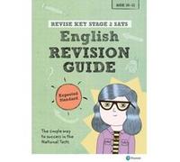 Revise Key Stage 2 SATs English Revision Guide - Expected Standard (Revise KS2 English) - [Version Originale] Mr Giles Clare (Auteur)