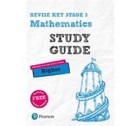 Revise Key Stage 3 Mathematics Study Gui Bobbie Johns, Sharon Bolger (Auteur)