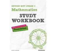 Revise Key Stage 3 Mathematics Workbook Sharon Bolger, Bobbie Johns (Auteur)