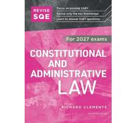 Revise SQE Constitutional and Administrative Law 2027: SQE1 Revision Guide