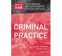 Revise SQE Criminal Practice: SQE1 Revision Guide