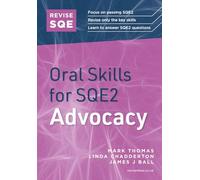Revise SQE Oral Skills for SQE2: Advocacy