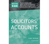 Revise SQE Solicitors' Accounts: SQE1 Revision Guide