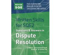 Revise SQE Written Skills for SQE2: Questions & Answers in Dispute Resolution