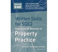 Written Skills for SQE2: Questions & Answers in Property Practice