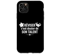 Réviser C'est Douter de sont Talent Humour bac Examen Coque pour iPhone 11 Pro Max