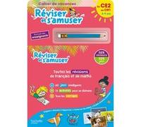 Réviser et s'amuser - Du CE2 au CM1 (8-9 ans) - Cahier de vacances 2026 Daniel Berlion (Auteur), Michèle Lecreux (Auteur), Pascal Guichard (Auteur), Sandra Lebrun (Auteur), Clémence Roux de Luze (Aute