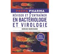 Réviser et s'entrainer en bactériologie et virologie - Dorian Marchand - De Boeck Supérieur - broché - Scolaire / Universitaire