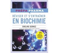Réviser Et S'entrainer En Biochimie