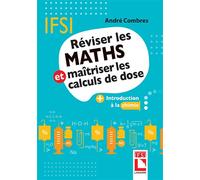 Réviser les maths et maîtriser les calculs de dose Introduction à la chimie - André Combres - Lamarre - broché - Scolaire / Universitaire