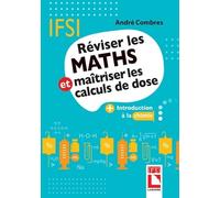 Réviser Les Maths Et Maîtriser Les Calculs De Dose - Plus Introduction À La Chimie