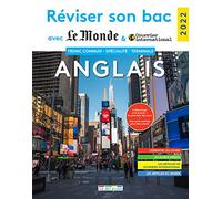 Réviser son bac avec le Monde 2022, Anglais Tronc commun et spécialité