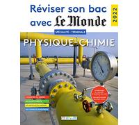 Réviser son bac avec le Monde 2022, Spécialité Physique-chimie