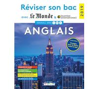 Réviser son bac avec le Monde - Anglais 2019: série L ES S
