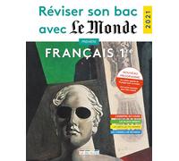 Réviser son bac avec le Monde : Français 1re 2021