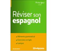 Réviser son espagnol - Maribel Molio - Studyrama Eds - broché - Méthode de langue