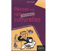 Révisez vos références culturelles.: Mémento pour étudiants sérieux (et journalistes pressés...)