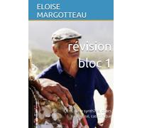 révision bloc 1: Qcm, fiche synth7se, cours synthètisé, cas clinique
