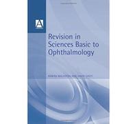 Revision in Sciences Basic to Ophthalmology, Arnold's Self-Assessment D. L. Easty, Raman Malhotra (Auteur)