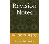 Revision Notes: In General Surgery
