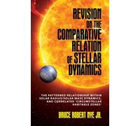 Revision On The Comparative Relation Of Stellar Dynamics