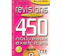 Révisions 450 Exercices : Niveau intermédiaire (Livre + Corrigés + CD Audio)