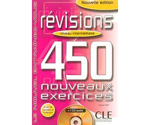 Révisions 450 Exercices : Niveau intermédiaire (Livre + Corrigés + CD Audio)