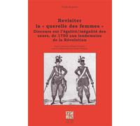 Revisiter la querelle des femmes i