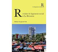 Revisiter le logement social à La Réunion