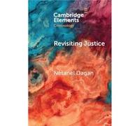 Revisiting Justice - Netanel The Hebrew University of Jerusalem Dagan - Cambridge University Press - Livre en Anglais - Paperback Netanel The Hebrew University of Jerusalem DaganNetanel The Hebrew Uni