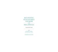 Revisiting Sustainable Tourism In The Philippines