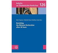 Revisiting The Meissen Declaration After 30 Years