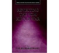 Revisiting the Yom Kippur War, Israeli History, Politics, and Society Efraim Karsh (Auteur)