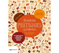 Revisitons nos pratiques quotidiennes - Mireille Maricq - De Boeck Education - broché - Guide