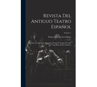 Revista Del Antiguo Teatro Español