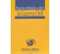 Revista Historia Y Política [Nº 16] 2006/2. Uevas Miradas Sobre La Guerra Civil - Biblioteca Nueva Biblioteca Nueva (Auteur)