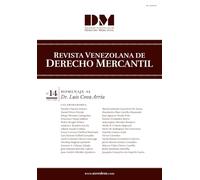 Revista Venezolana de Derecho Mercantil - XIV Edición: Homenaje al Dr. Luis Cova Arria