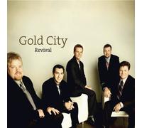 Revival by Gold City (2006-10-09)