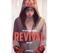 Tim Seeley – Revival – Intégrale T01 – cartonné – Delcourt