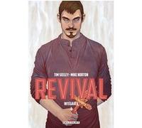 Revival - Intégrale T03 Tim Seeley (Scénario), Mike Norton (Dessinateur), Mark Englert (Coloriste), Jérôme Wicky (Traduction)