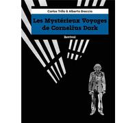 REVIVAL Les mystérieux voyages de Cornelius Dark