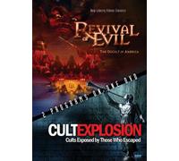 Revival of Evil / Cult Explosion