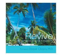 Revive-Music To Restore Balance & Well